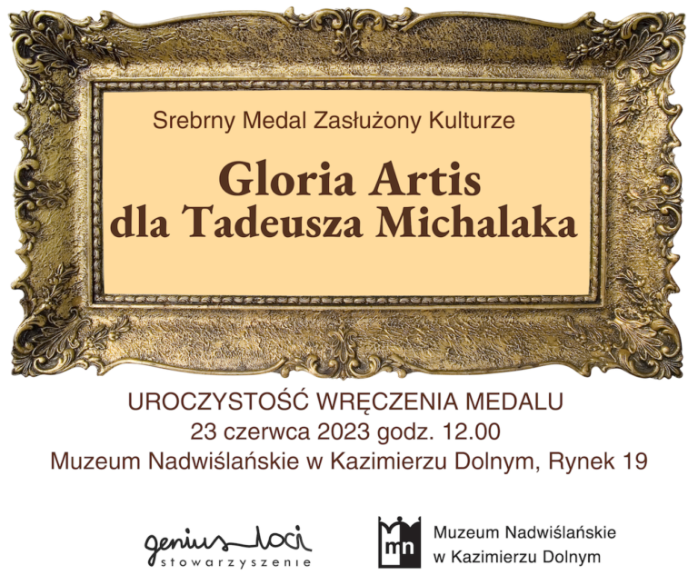 Gloria Artis dla Tadeusza Michalaka